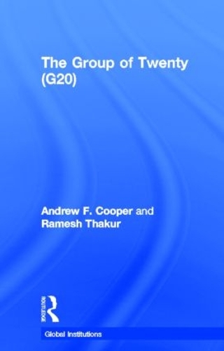 Бумажная книга «The Group of Twenty (G20)», автор Рамеш Тхакур - фото №1