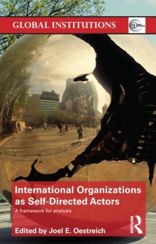 Паперова книга «International Organizations as Self-Directed Actors: A Framework for Analysis» - фото №1