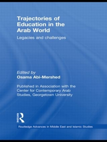 Бумажная книга «Trajectories of Education in the Arab World: Legacies and Challenges» - фото №1