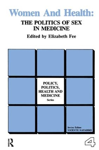 Бумажная книга «Women and Health: The Politics of Sex in Medicine», автор Элизабет Фи - фото №1