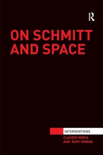 Бумажная книга «On Schmitt and Space», авторов Клаудио Минка, Рори Роуэн - фото №1