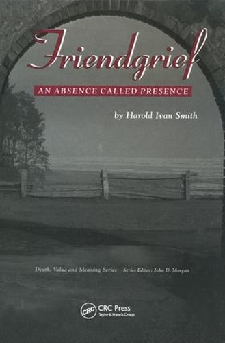 Бумажная книга «Friendgrief: An Absence Called Presence», автор Гарольд Иван Смит - фото №1