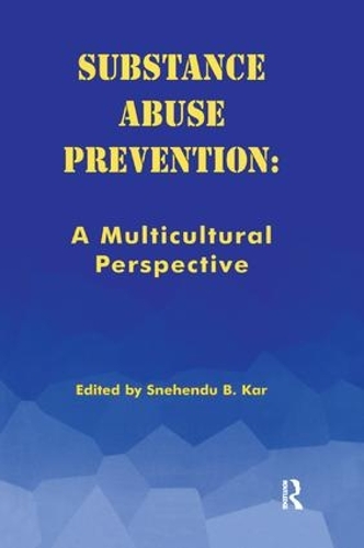 Бумажная книга «Substance Abuse Prevention: A Multicultural Perspective», автор Кар Снехенду - фото №1