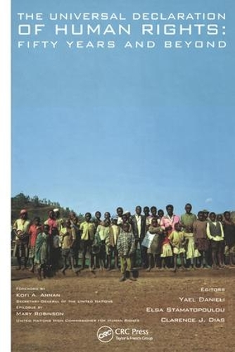 Бумажная книга «The Universal Declaration of Human Rights: Fifty Years and Beyond», авторов Кларенс Диас, Эльза Стаматопулу, Яэль Даниэли - фото №1