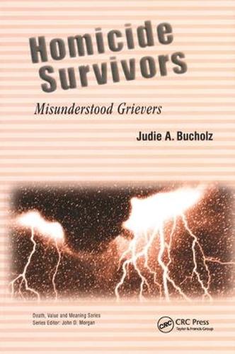 Бумажная книга «Homicide Survivors: Misunderstood Grievers», автор Джуди Бухольц - фото №1