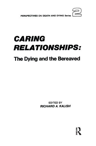 Бумажная книга «Caring Relationships: The Dying and the Bereaved» - фото №1