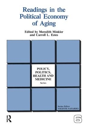 Бумажная книга «Readings in the Political Economy of Aging», авторов Кэрролл Эстес, Мередит Минклер - фото №1