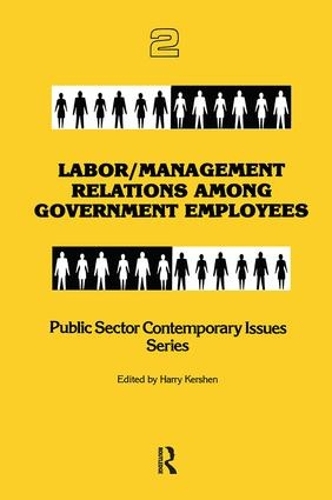 Паперова книга «Labor/management Relations Among Government Employees», автор Гаррі Кершен - фото №1