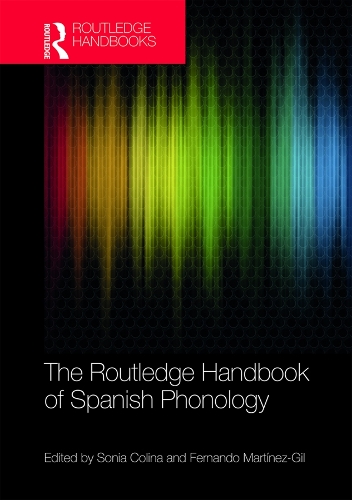 Бумажная книга «The Routledge Handbook of Spanish Phonology» - фото №1