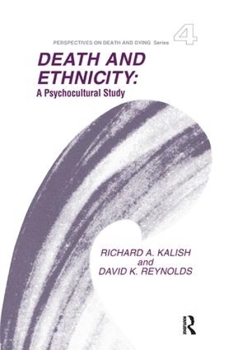 Паперова книга «Death and Ethnicity: A Psychocultural Study», автор Річард Каліш - фото №1