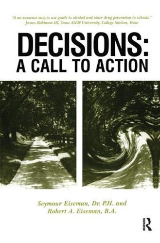 Бумажная книга «Decisions: A Call to Action», авторов Роберт Айзман, Сеймур Айсман - фото №1