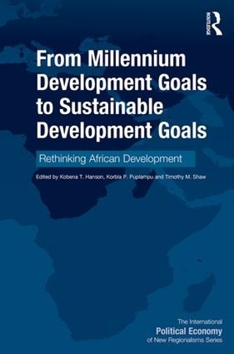 Паперова книга «From Millennium Development Goals to Sustainable Development Goals: Rethinking African Development» - фото №1