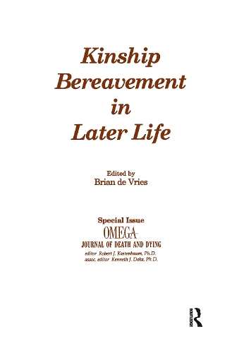 Бумажная книга «Kinship Bereavement in Later Life: A Special Issue of "Omega - Journal of Death and Dying"», автор Брайан де Врис - фото №1
