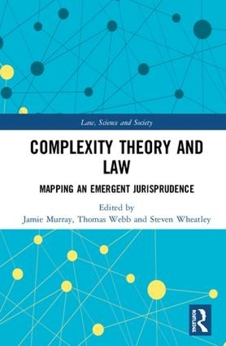 [object Object] «Complexity Theory and Law: Mapping an Emergent Jurisprudence» - фото №1