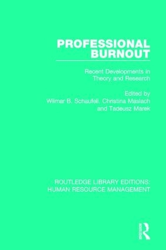 Бумажная книга «Professional Burnout: Recent Developments in Theory and Research» - фото №1