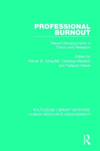 Бумажная книга «Professional Burnout: Recent Developments in Theory and Research» - фото №1