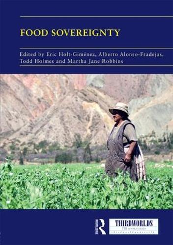 Бумажная книга «Food Sovereignty: Convergence and Contradictions, Condition and Challenges» - фото №1