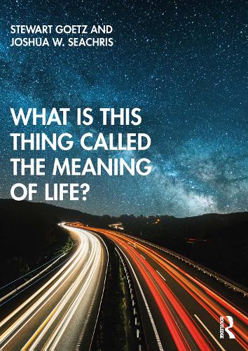 Бумажная книга «What is this thing called The Meaning of Life?», авторов Джошуа В. Сикрис, Стюарт Гетц - фото №1