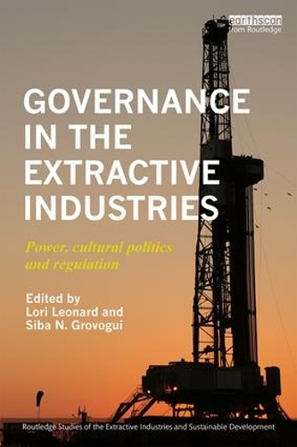 Бумажная книга «Governance in the Extractive Industries: Power, Cultural Politics and Regulation» - фото №1