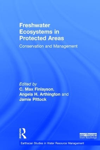 [object Object] «Freshwater Ecosystems in Protected Areas: Conservation and Management» - фото №1