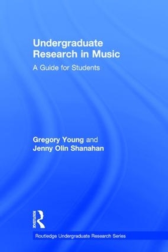 Паперова книга «Undergraduate Research in Music: A Guide for Students», авторів Грегорі Янг, Дженні Шанахан - фото №1