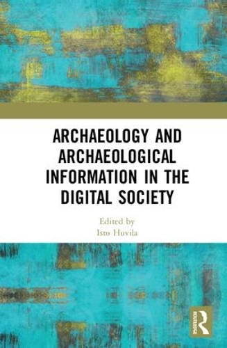 Бумажная книга «Archaeology and Archaeological Information in the Digital Society» - фото №1