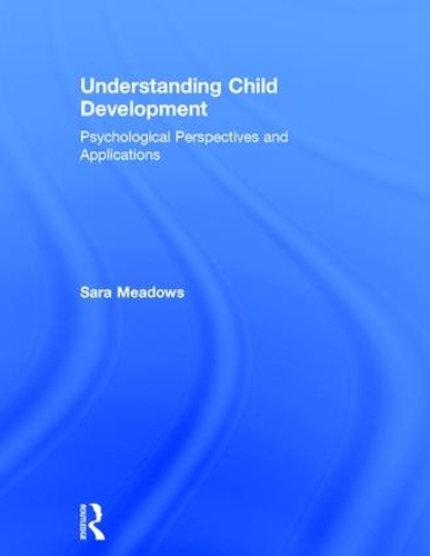 Паперова книга «Understanding Child Development: Psychological Perspectives and Applications», автор Сара Медоуз - фото №1