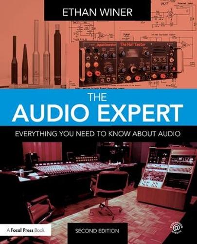 Паперова книга «The Audio Expert: Everything You Need to Know About Audio», автор Ітан Вінер - фото №1