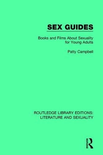 Бумажная книга «Sex Guides: Books and Films about Sexuality for Young Adults», автор Пэтти Кэмпбелл - фото №1