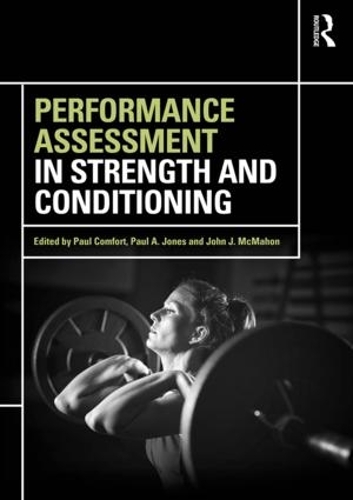 Бумажная книга «Performance Assessment in Strength and Conditioning» - фото №1