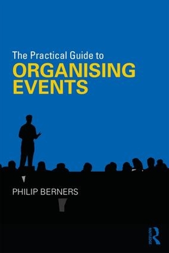 Паперова книга «The Practical Guide to Organising Events», автор Філіп Бернерс - фото №1