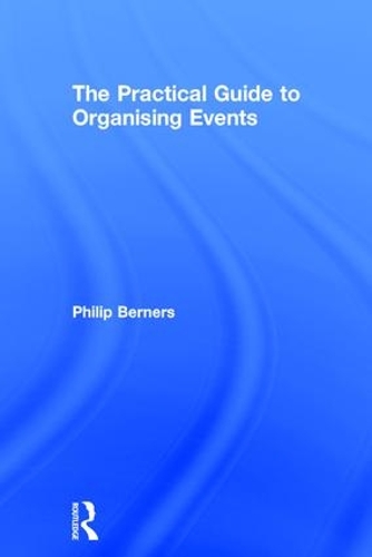Бумажная книга «The Practical Guide to Organising Events», автор Филип Бернерс - фото №1