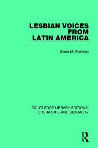 Бумажная книга «Lesbian Voices From Latin America», автор Елена М. Мартинес - фото №1