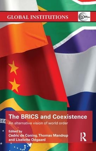 Бумажная книга «The BRICS and Coexistence: An Alternative Vision of World Order» - фото №1