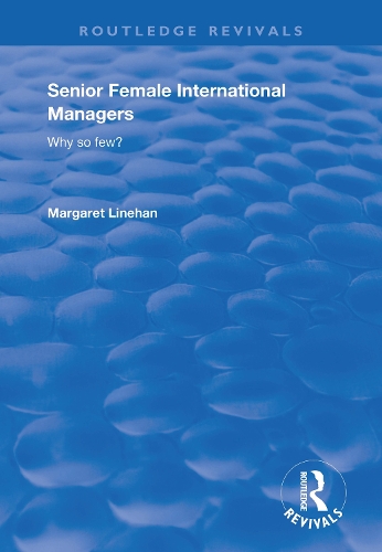 Паперова книга «Senior Female International Managers», автор Маргарет Лінеган - фото №1
