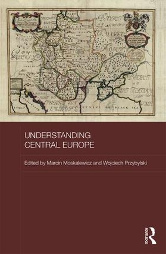 Бумажная книга «Understanding Central Europe» - фото №1