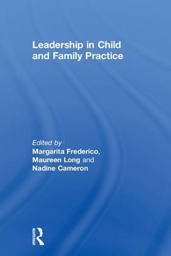 Паперова книга «Leadership in Child and Family Practice» - фото №1