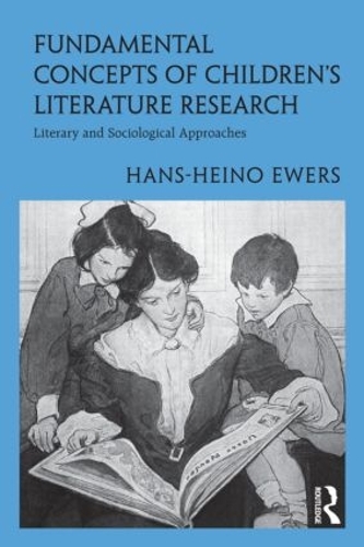 Бумажная книга «Fundamental Concepts of Children’s Literature Research: Literary and Sociological Approaches», автор Ханс-Хейно Эверс - фото №1