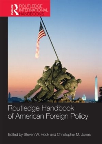 Бумажная книга «Routledge Handbook of American Foreign Policy» - фото №1
