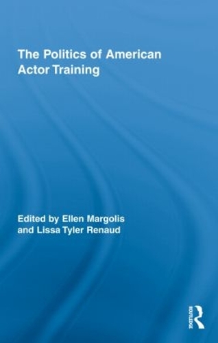 Паперова книга «The Politics of American Actor Training» - фото №1