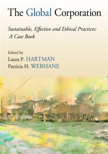 Бумажная книга «The Global Corporation: Sustainable, Effective and Ethical Practices, A Case Book» - фото №1