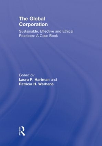 Паперова книга «The Global Corporation: Sustainable, Effective and Ethical Practices, A Case Book» - фото №1