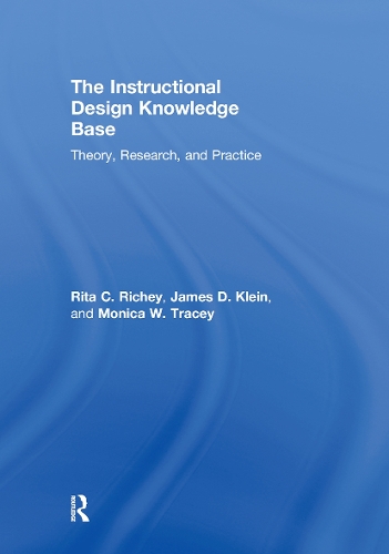 Бумажная книга «The Instructional Design Knowledge Base: Theory, Research, and Practice», авторов Джеймс Д. Клейн, Моника У. Трейси, Рита К. Ричи - фото №1
