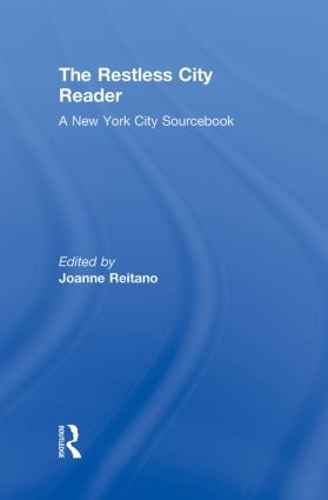 Бумажная книга «The Restless City Reader: A New York City Sourcebook» - фото №1