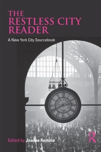 Бумажная книга «The Restless City Reader: A New York City Sourcebook» - фото №1