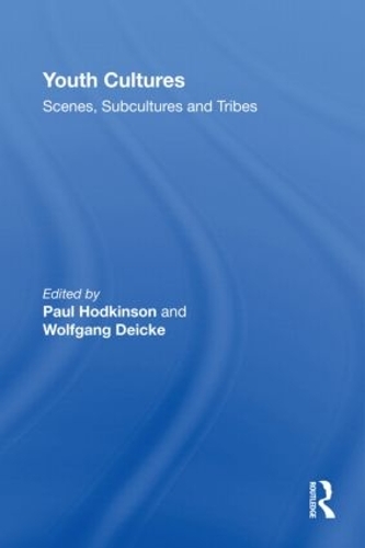 Бумажная книга «Youth Cultures: Scenes, Subcultures and Tribes» - фото №1