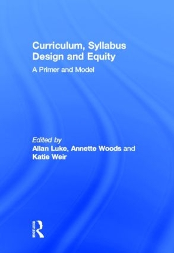 Бумажная книга «Curriculum, Syllabus Design and Equity: A Primer and Model» - фото №1