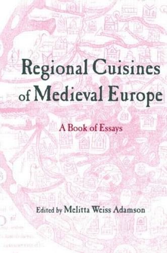 Бумажная книга «Regional Cuisines of Medieval Europe: A Book of Essays» - фото №1