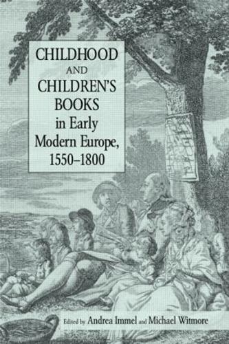 Бумажная книга «Childhood and Children's Books in Early Modern Europe, 1550-1800», авторов Андреа Иммель, Майкл Витмор - фото №1