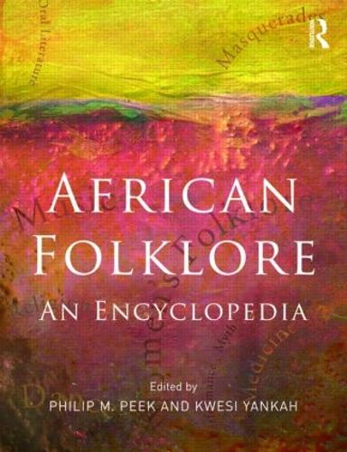 Бумажная книга «African Folklore: An Encyclopedia» - фото №1